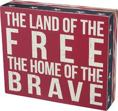 Box Sign - Land of the Free