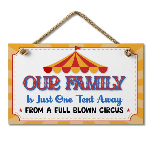 Hanging Sign - Full Blown Circus