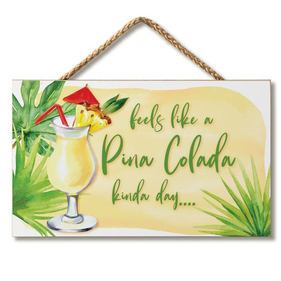 Hanging Sign - Pina Colada Day