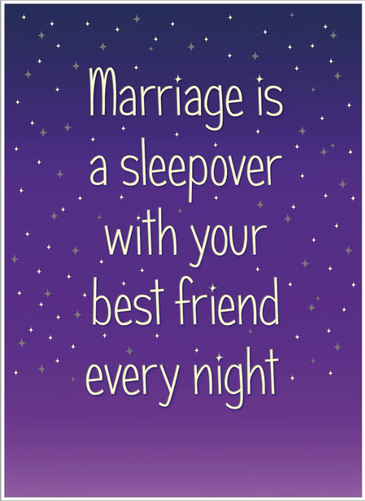 Card - AP/Anniversary - Marriage is a sleepover...