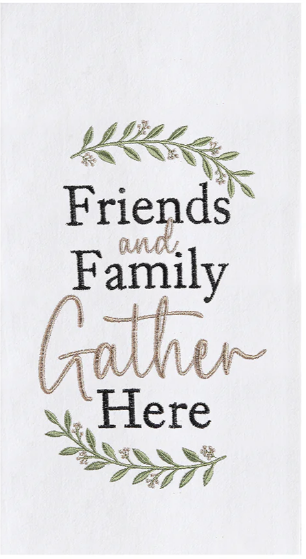 Friends & Family Gather - Flour Sack Kitchen Towel
