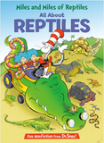 Miles and Miles of Reptiles - All About Reptiles