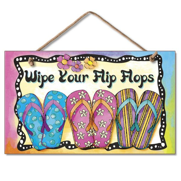 Hanging Sign - Wipe Your Flip Flops