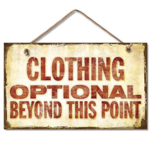 Hanging Sign - Clothing Optional