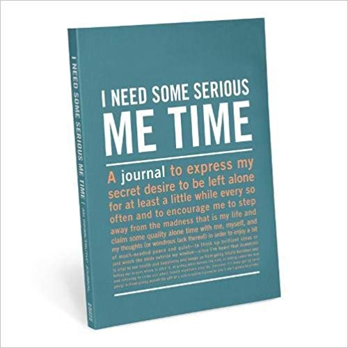 I Need Some Serious Me Time Inner-Truth® Journal