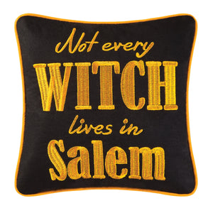 Not Every Witch Lives Pillow