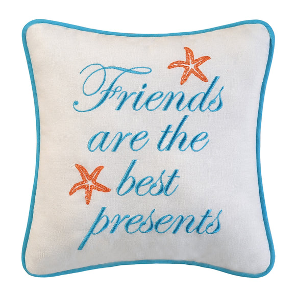 Friends Are Best Presents Pillow