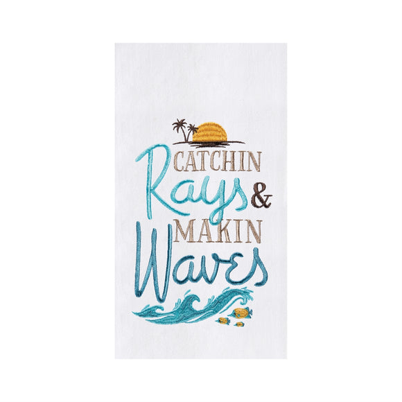 Catchin Rays Makin Waves - Flour Sack Kitchen Towel