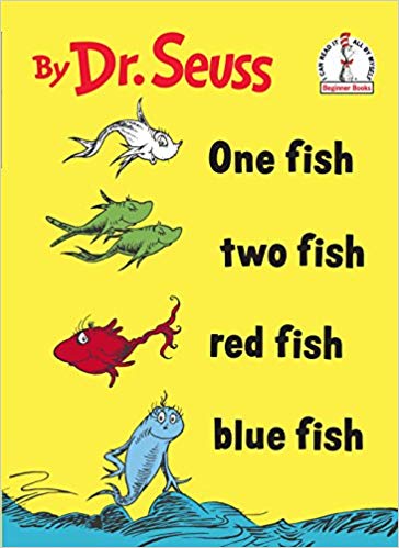 One fish two fish red fish blue fish - By Dr. Suess