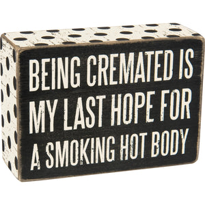 Box Sign - Cremated