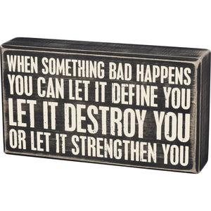 Box Sign - Strengthen You