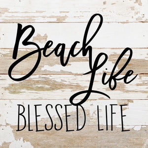 Beach Life. Blessed Life. - Reclaimed Wood Box Sign