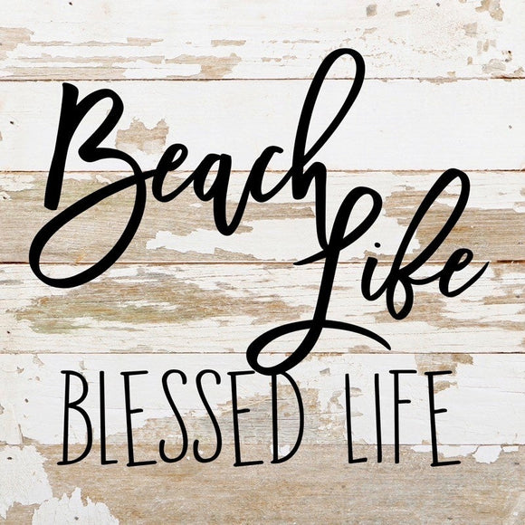 Beach Life. Blessed Life. - Reclaimed Wood Box Sign