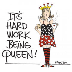It's Hard Work Being Queen - Nightshirt In A Bag